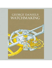 Watchmaking - George Daniels (english book)