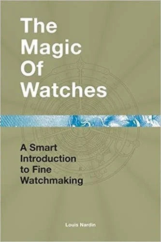 The Magic Of Watches - watch book